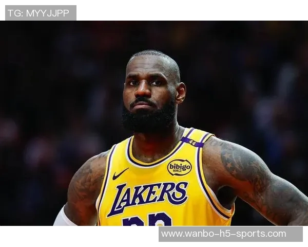 詹姆斯状态回暖需关注体能与比赛节奏的双重提升